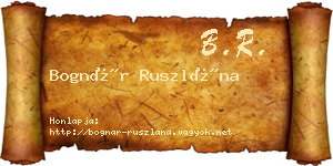 Bognár Ruszlána névjegykártya